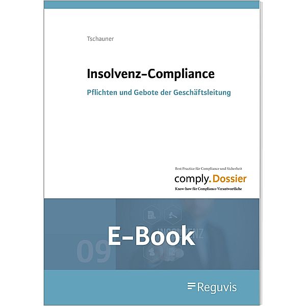 Insolvenz-Compliance (E-Book), Heiko Tschauner