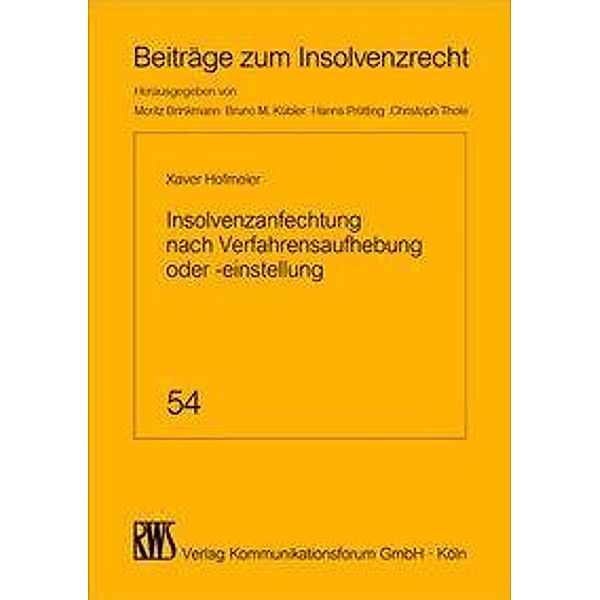 Insolvenzanfechtung nach Verfahrensaufhebung oder -einstellung, Xaver Hofmeier