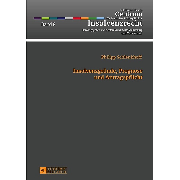 Insolvenzgruende, Prognose und Antragspflicht, Schlenkhoff Philipp Schlenkhoff