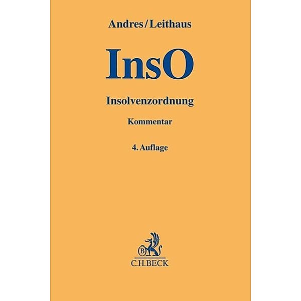 Insolvenzordnung (InsO), Dirk Andres, Rolf Leithaus, Michael Dahl