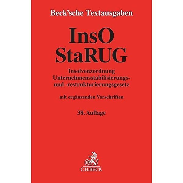 Insolvenzordnung / Unternehmensstabilisierungs- und -restrukturierungsgesetz