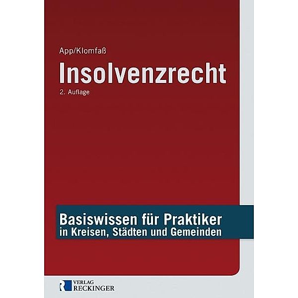 Insolvenzrecht, Michael App, Ralf Klomfaß