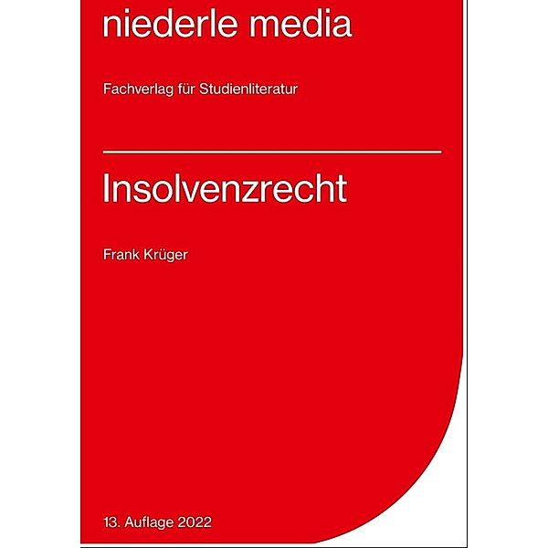 Insolvenzrecht - 2022, Frank Krüger