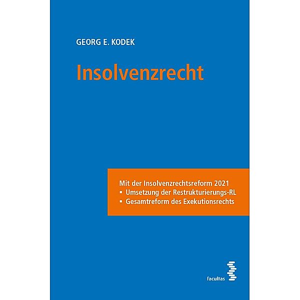 Insolvenzrecht, Georg E. Kodek