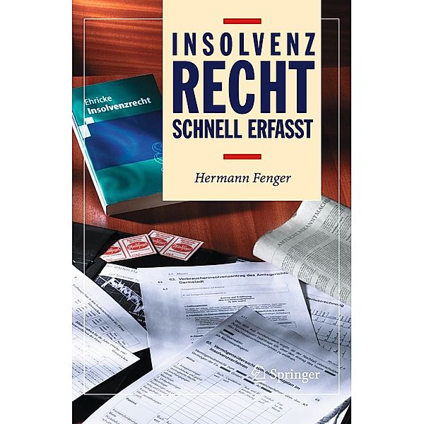 Insolvenzrecht - Schnell erfasst / Recht - schnell erfasst, Hermann Fenger