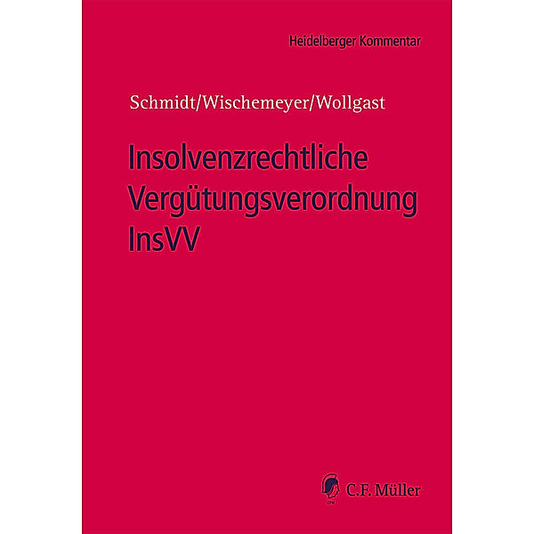 Insolvenzrechtliche Vergütungsverordnung InsVV