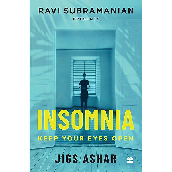 Insomnia, Jigs Ashar, Ravi Subramanian