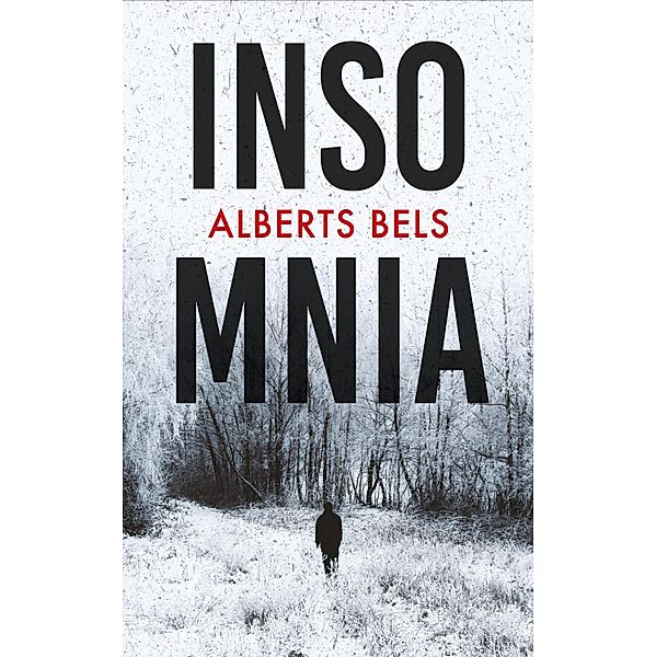 Insomnia, Alberts Bels