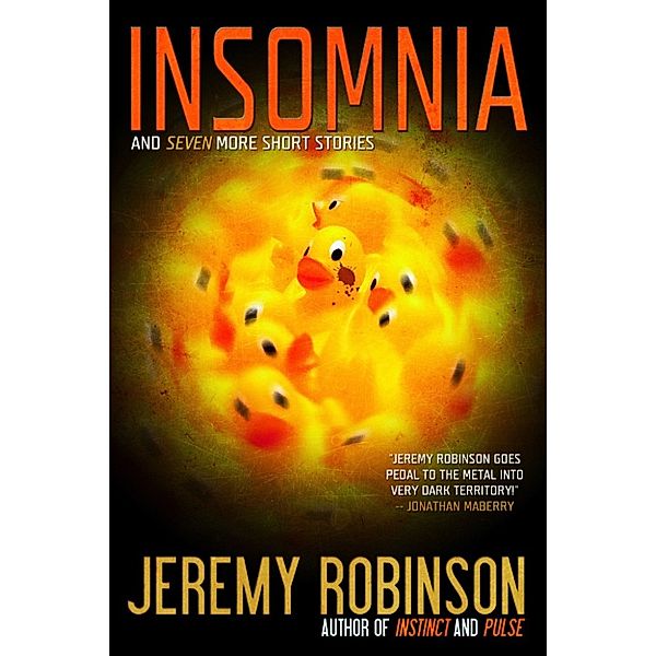 Insomnia and Seven More Short Stories, Jeremy Robinson