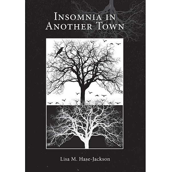 Insomnia in Another Town / Clemson-Converse Literature, Lisa M. Hase-Jackson