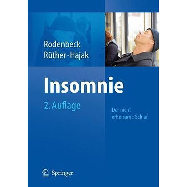 Insomnie, Göran Hajak, Eckart Rüther