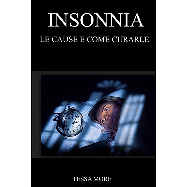 Insonnia, Tessa More
