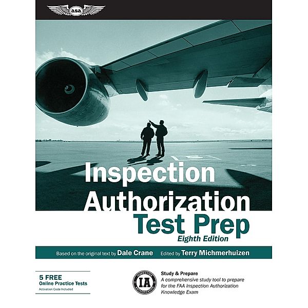 Inspection Authorization Test Prep, Dale Crane