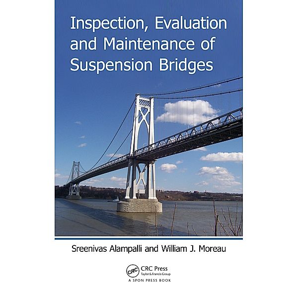 Inspection, Evaluation and Maintenance of Suspension Bridges