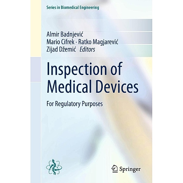 Inspection of Medical Devices / Series in Biomedical Engineering