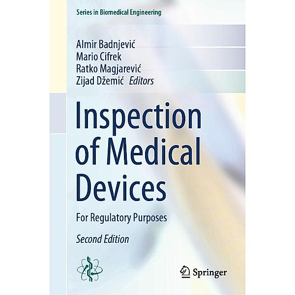 Inspection of Medical Devices / Series in Biomedical Engineering