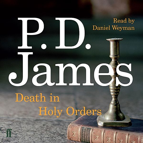 Inspector Adam Dalgliesh Mystery - 11 - Death in Holy Orders, P. D. James