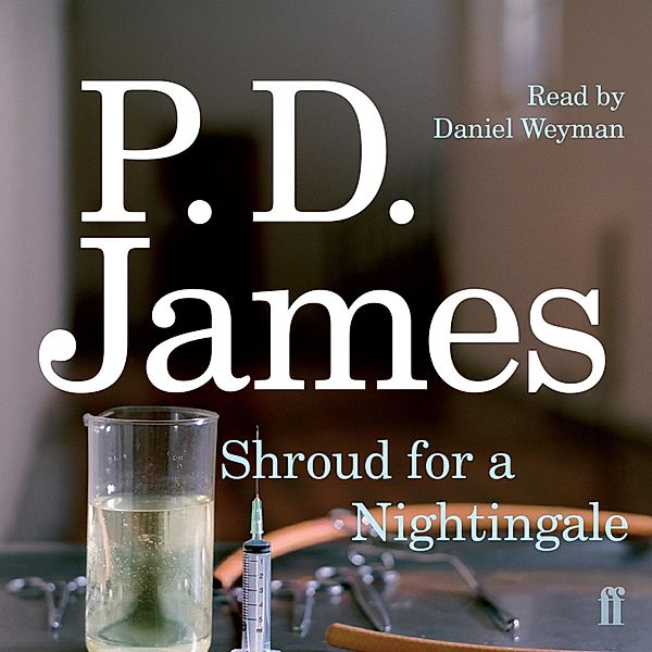 Inspector Adam Dalgliesh Mystery - 4 - Shroud for a Nightingale, P. D. James