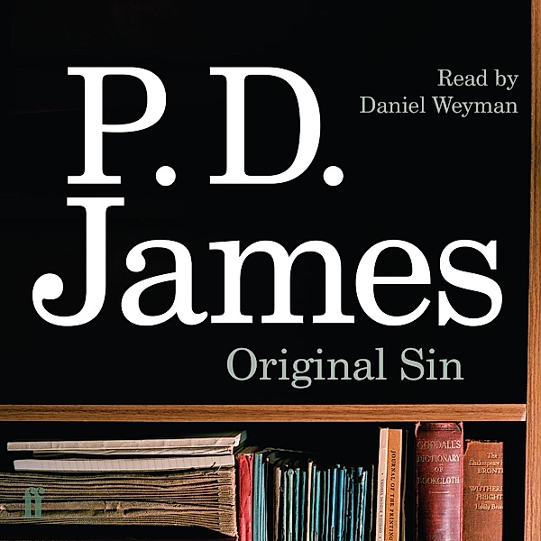 Inspector Adam Dalgliesh Mystery - 9 - Original Sin, P. D. James