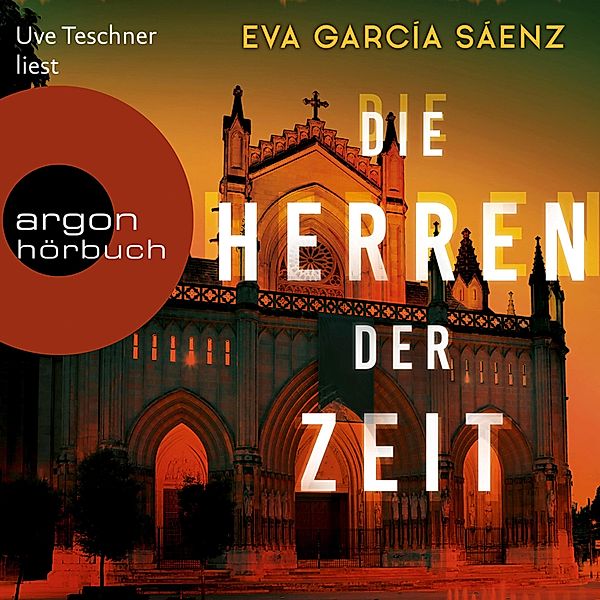 Inspector Ayala ermittelt - 3 - Die Herren der Zeit, Eva García Sáenz