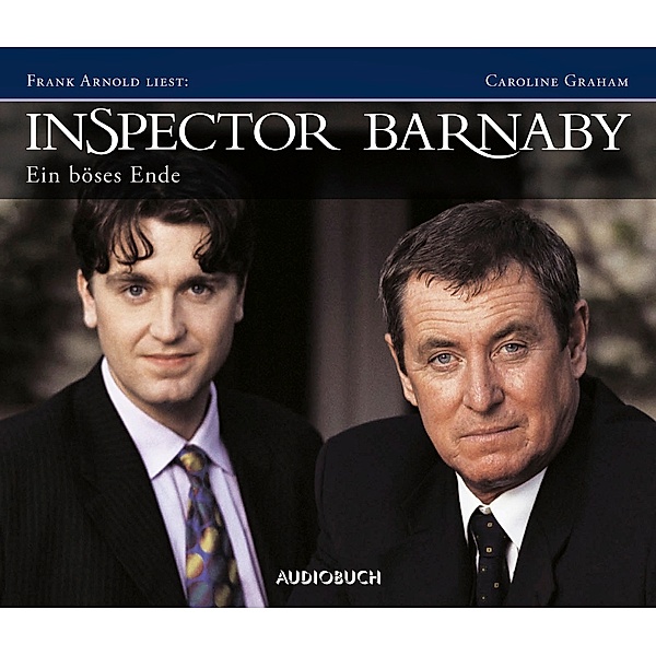 Inspector Barnaby -  Ein böses Ende, 6 Audio-CDs, Caroline Graham