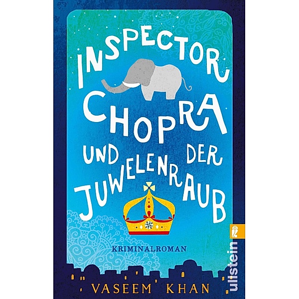 Inspector Chopra und der Juwelenraub / Inspector Chopra Bd.2, Vaseem Khan