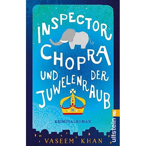 Inspector Chopra und der Juwelenraub / Inspector Chopra Bd.2, Vaseem Khan