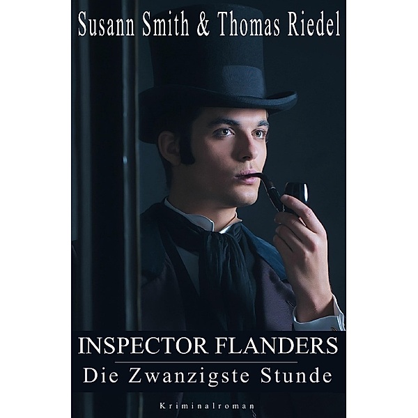 Inspector Flanders / Die Zwanzigste Stunde, Thomas Riedel, Susann Smith