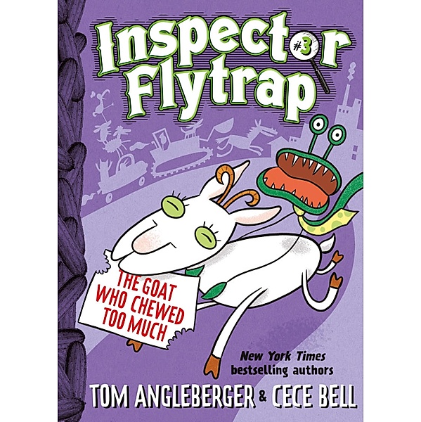 Inspector Flytrap: Inspector Flytrap in the Goat Who Chewed Too Much (Book #3), Tom Angleberger