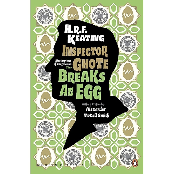 Inspector Ghote Breaks an Egg / Penguin Modern Classics, H. R. F. Keating