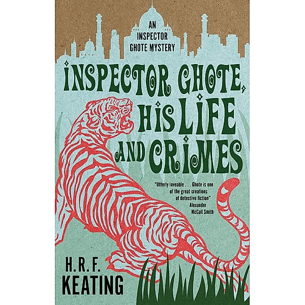 Inspector Ghote, His Life and Crimes / Severn House, H. R. F. Keating