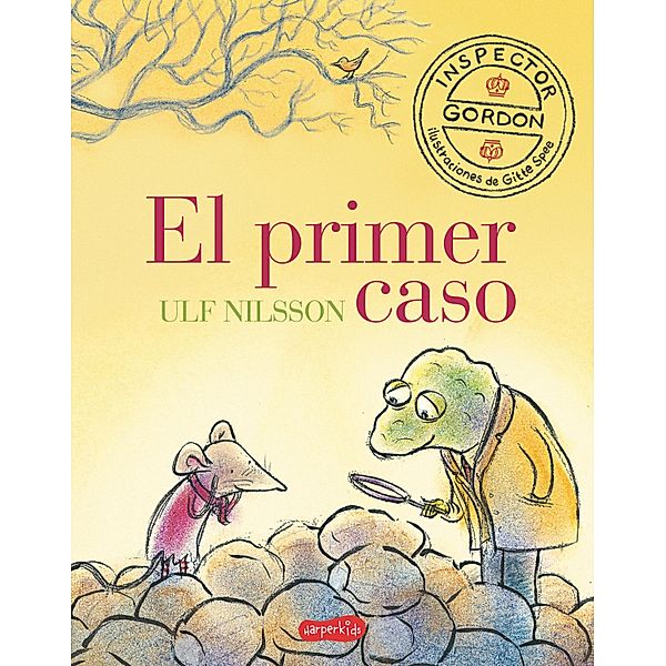 Inspector Gordon. El primer caso / Harperkids, Ulf Nilsson