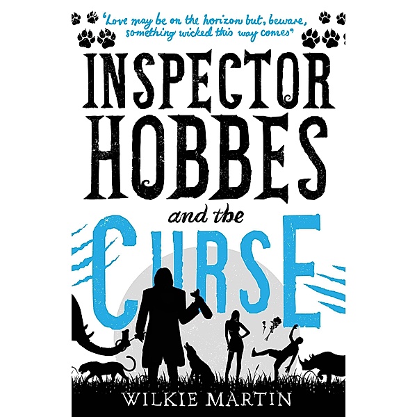 Inspector Hobbes and the Curse / unhuman Bd.2, Wilkie Martin