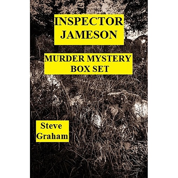 Inspector Jameson Murder Mystery Box Set, Steve Graham
