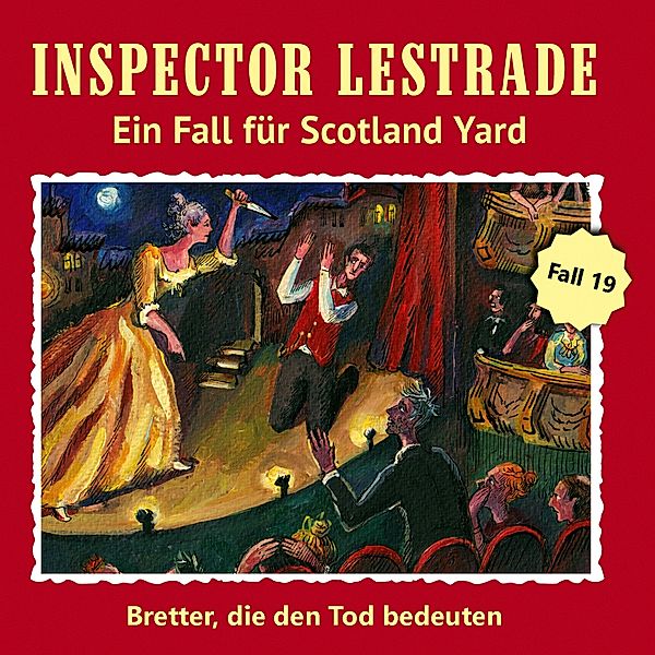 Inspector Lestrade CD 19: Bretter, die die Tod bedeuten, Andreas Masuth