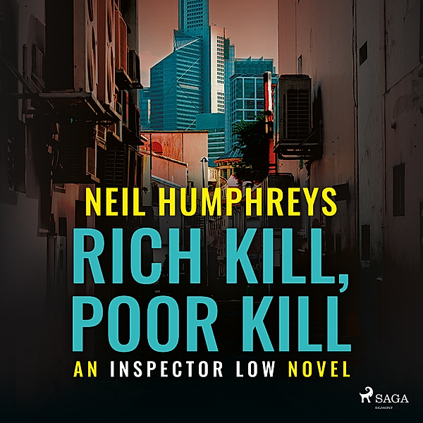 Inspector Low - 2 - Rich Kill, Poor Kill, Neil Humphreys