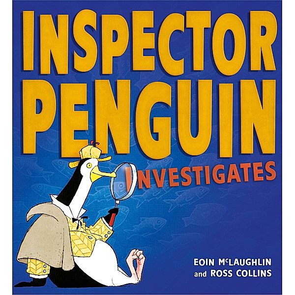 Inspector Penguin Investigates, Eoin McLaughlin