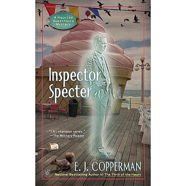 Inspector Specter / A Haunted Guesthouse Mystery Bd.6, E. J. Copperman