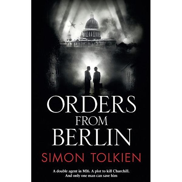 Inspector Trave / Book 3 / Orders from Berlin, Simon Tolkien