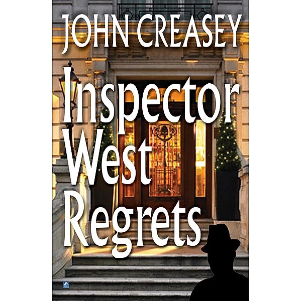 Inspector West Regrets / Inspector West Bd.4, John Creasey