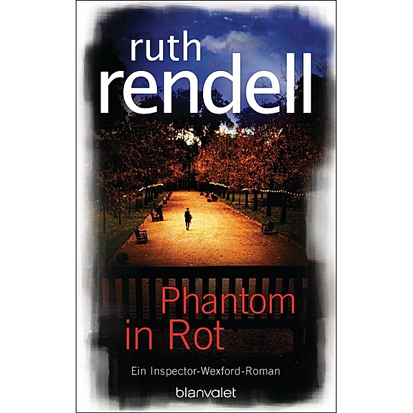 Inspector Wexford Band 8: Phantom in Rot, Ruth Rendell