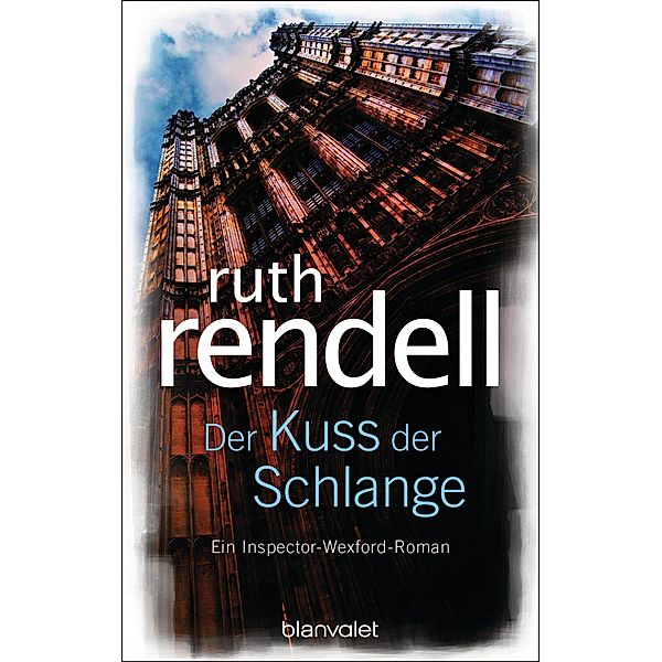 Inspector Wexford Band 9: Der Kuß der Schlange, Ruth Rendell