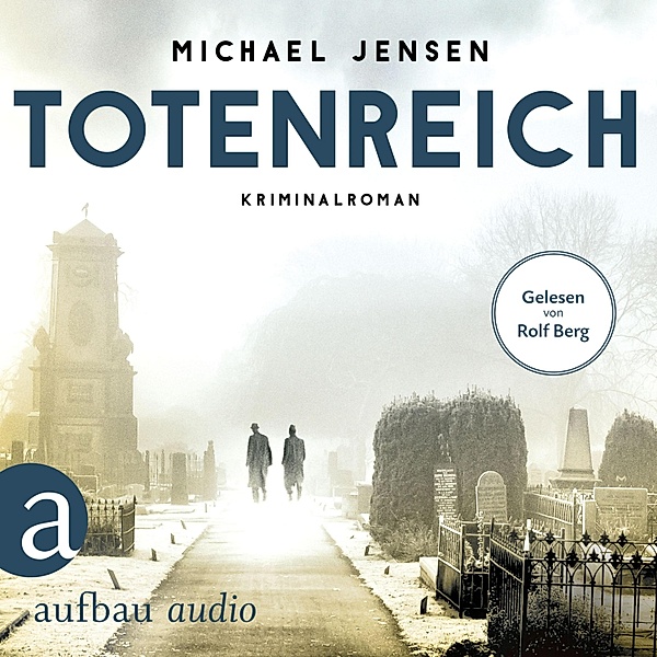 Inspektor Jens Druwe - 3 - Totenreich, Michael Jensen