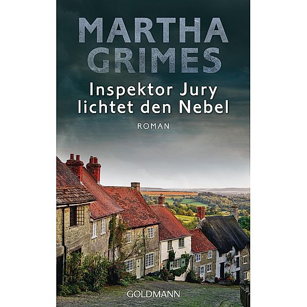 Inspektor Jury lichtet den Nebel / Inspektor Jury Bd.6, Martha Grimes