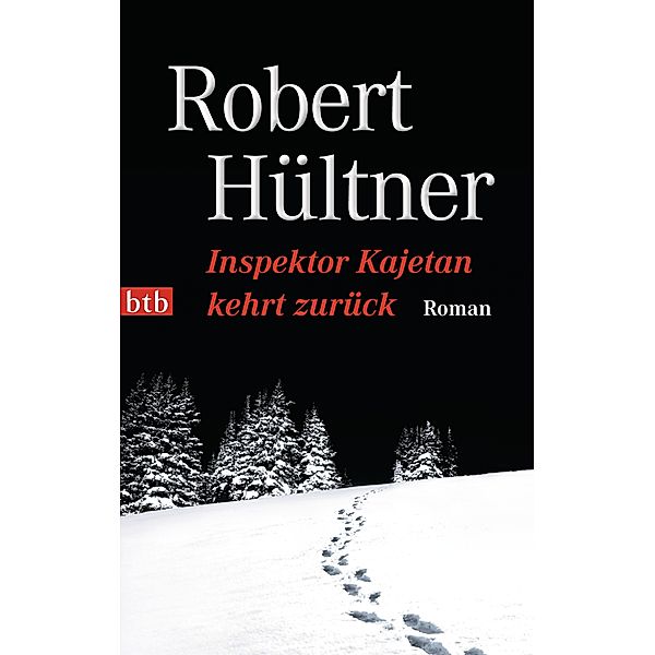 Inspektor Kajetan kehrt zurück / Inspektor Kajetan Bd.5, Robert Hültner