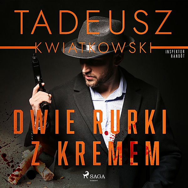 Inspektor Randôt - Dwie rurki z kremem, Tadeusz Kwiatkowski