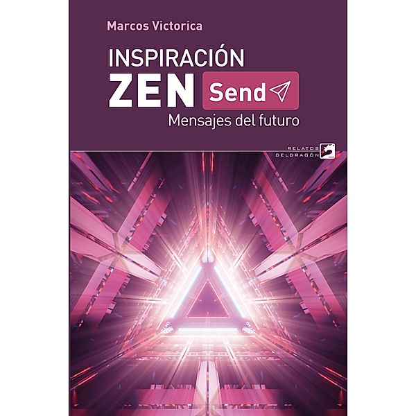 Inspiración zen... Send, Marcos Victorica