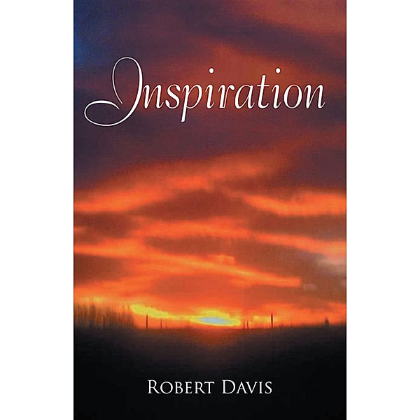 Inspiration, Robert Davis