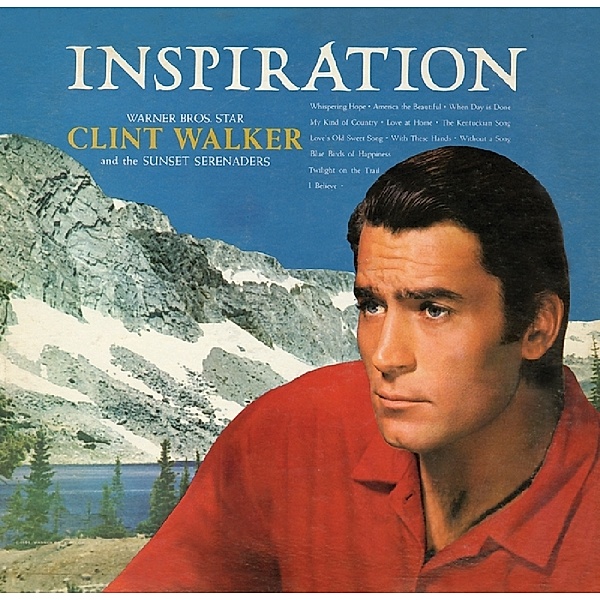 Inspiration, Clint Walker