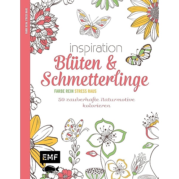 Inspiration Blüten und Schmetterlinge, Edition Michael Fischer